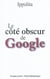 Le côté obscur de Google