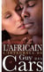 GUY DES CARS Tome 18 : sang d'Afrique t.1 - l'africain