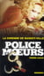 POLICE DES MOEURS Tome 233 : la chienne de Basket-ville