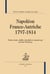 Napoléon France-Autriche, 1797-1814