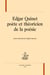 Edgar Quinet poète et théoricien de la poésie