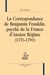La Correspondance de Benjamin Franklin, psyché de la France d'Ancien Régime (1776-1790)