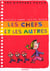Les chefs et les autres