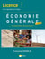 ECONOMIE GENERALE 7ED : LICENCE L1-L2-L3