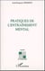 Pratiques de l'entraînement mental