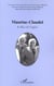 MAURIAC-CLAUDEL : Le désir de l'infini