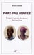 Parlons mooré : Langue et culture des mossis