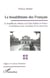 Le bouddhisme des français : Le bouddhisme tibétain et la Soka Gakkaï en France - Contribution à une sociologie de la conversion