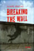 Breaking The Wall