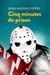 Cinq Minutes De Prison