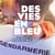 Des vies en bleu