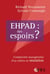 EHPAD : des espoirs ? - complexités managériales d'un milieu en mutation