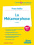 La métamorphose de Kafka (2e édition)