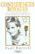 Confidences royales - les revelations fracassantes du majordome de lady diana