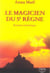 Le magicien du 5e règne