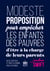 Modeste proposition pour empêcher les enfants des pauvres d'être à la charge de leurs parents ou leur pays, et pour les rendre utiles au public