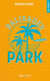 Palisades Park Tome 1 : Yellow flag
