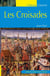 Les croisades (édition 2025)