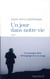 Un jour dans notre vie
