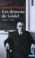 Les démons de Gödel - logique et folie