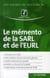 Le mémento de la sarl et de l'eurl (11e édition)
