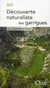 Découverte naturaliste des garrigues