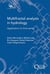 Multifractal analysis in hydrology: Application to time series