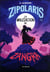 Zipolaris Tome 3 : La malédiction de Zangra