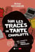 Sur les traces de tante Charlotte - Une enquête des rats musclés