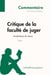 Critique de la faculté de juger de Kant : analytique du beau