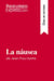 La náusea de Jean-Paul Sartre (guía de lectura) : resumen y analisis completo
