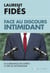 Face au discours intimidant - du formatage des esprits à l'ère du mondialisme