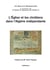 L'église et les chrétiens dans l'Algérie indépendante - études et témoignages