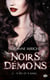 Noirs démons Tome 2 : à feu et à sang
