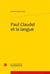 Paul claudel et la langue