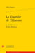 La tragédie de l'histoire - la dernière oeuvre de Jean Froissart