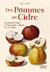Des pommes au cidre : Les premiers temps en Normandie et ailleurs (Ier-XVIe siècle)