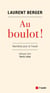 Au boulot ! manifeste pour le travail - dialogue avec Denis Lafay