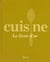 Le Livre D'Or De La Cuisine