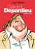 Gérard Depardieu - le biopic en bd