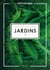 Guide d'inspiration paysagère - jardins