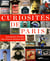 Curiosités de Paris : inventaire insolite des trésors minuscules