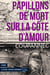 Papillons de mort sur la côte d'amour