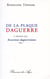 De la plaque daguerre