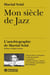 Mon siècle de jazz : L'autobiographie de Martial Solal