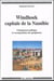 Windhoek, capitale de la Namibie - changement politique et recomposition des périphéries
