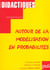 Autour de la modélisation en probablilités
