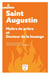 Vives Flammes : Saint Augustin, maître de priere et docteur de la louange