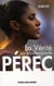 VERITE SUR MADEMOISELLE PEREC
