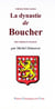 La dynastie de boucher - des origines à nos jours